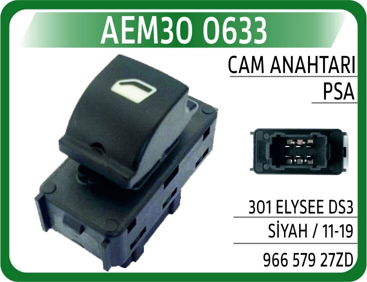 Cam Açma Düğmesi Anahtarı Ön Sağ-Sol Peugeot P301-Cıtroen C-Elysee 12> Ds3 10>15 AEM30 0633