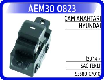 Cam Anahtarı Hyundaı İ20 14 > Sağ AEM30 0823