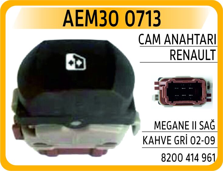 Cam Kaldırma Anahtarı Megane Iı Ön Sag 6 Pin Tekli Gri Kahve AEM30 0713