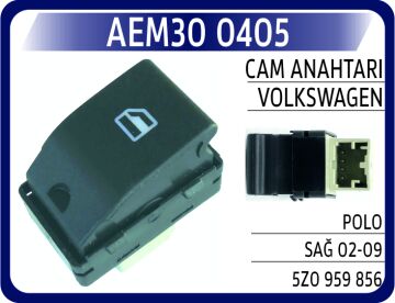 Cam Anahtarı Vw Polo Sağ 02-09 AEM30 0405