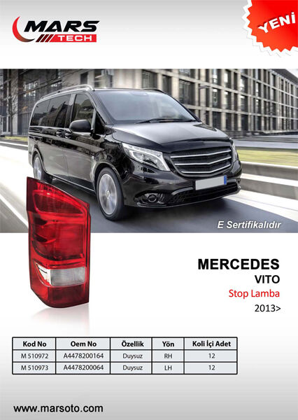 Stop Lambası Sol Mercedes Vıto W447 14> Duysuz MARS 510973