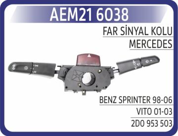 Sılecek / Sınyal Kolu Mercedes W638 B901>B904 . Vw Lt 28-35-46 AEM21 6038