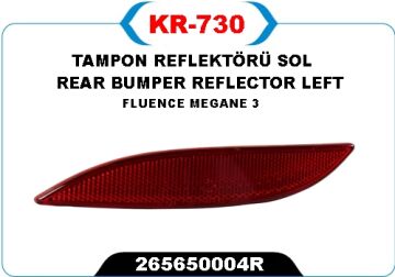 Arka Reflektör Sol Renault Fluence 09>15 KAYA KR730