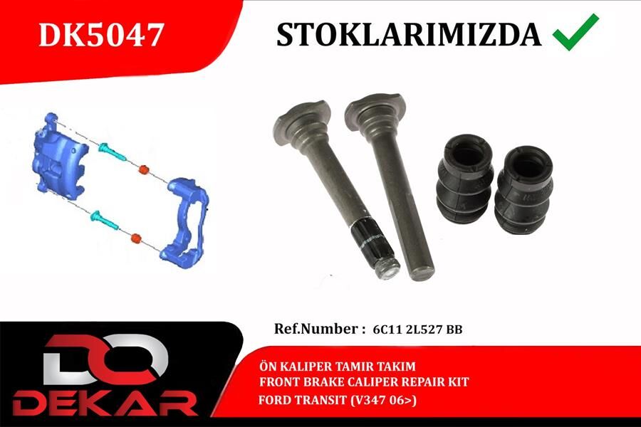 Ön Kaliper Tamir Takım Transit V347 06> DEKAR DK5047