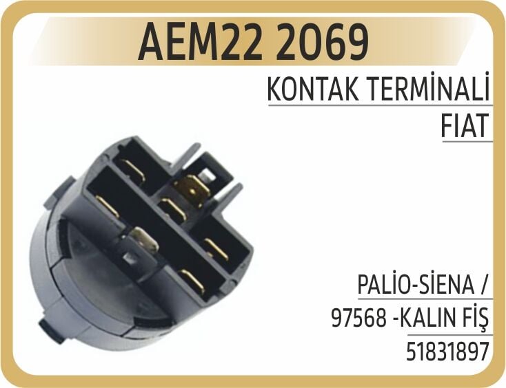 Kontak Terminali Palio-Siena /97568 -Kalın Fiş AEM22 2069
