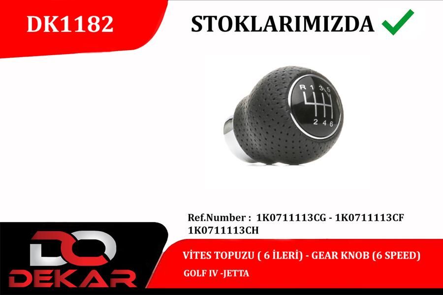 Vites Topuzu 6 İleri Golf Iv -Jetta DEKAR DK1182