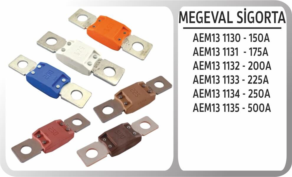 Megaval Sıgorta 175A AEM13 1131