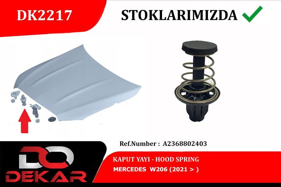 Kaput Kılıt Yayı Mercedes W206 W214 C236 DEKAR DK2217