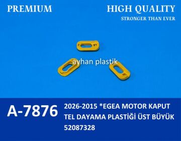 Kaput Dayama Üst Klipsi Fıat Egea 15>21 AYHAN A7876