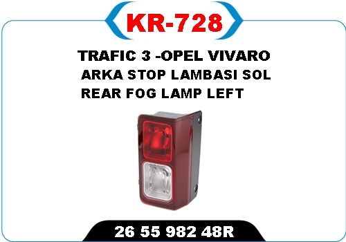 Arka Sis Lambası Sol Trafıc 3 -Opel Vıvaro KAYA KR728