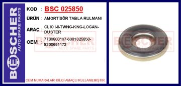 Amortisör Tabla Rulmanı Clıo I-Iı-Twng-Kng-Logan-Duster BSC 025850