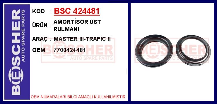 Amortisör Ön Rulmanı Renault Master Iıı 10> Laguna Iı 01>05 Espace Iv 03>05 Vel Satıs 04> BSC 424481