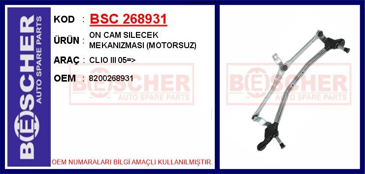 Ön Cam Silecek Mekanizması Motorsuz Renault Clıo Iıı 05> BSC 268931