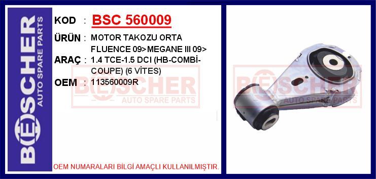 Motor Takozu Orta Fluence 09>Megane Iıı 09> 1.4 Tce-1.5 Dcı Hb-Combi-Coupe 6 Vites BSC 560009