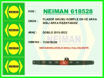 Flasor Grubu Komple On Ve Arka Sıslı Arka Rezıstansız Doblo 2015-2022 NEIMAN 618528