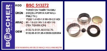 Torsiyon Tamir Takımu Keçeli-Porya Kapaklı-Pimli Tk. P206 1.4 Hdı-1.6 98>09-2.0Hdı 90-1.6-2.0 16V 1. 6Hdı 110 Tek Teker İçin BSC 513272