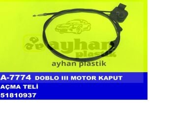 Motor Kaput Açma Teli Fiat Doblo Iıı AYHAN A7774