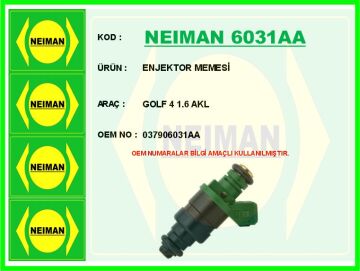 Enjektor Memesi Golf 4 1.6 Akl NEIMAN 6031AA