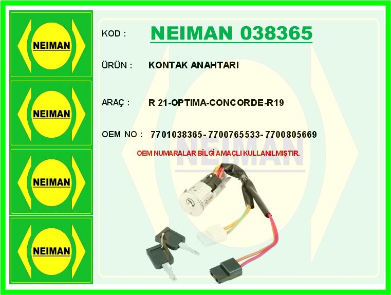 Kontak Anahtarı R 21-Optıma-Concorde-R19 NEIMAN 038365