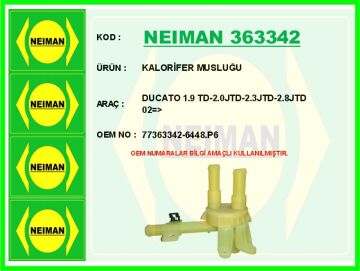 Kalorifer Musluğu Ducato 1.9 Td-2.0Jtd-2.3Jtd-2.8Jtd 02 > NEIMAN 363342