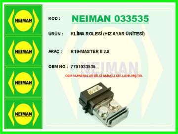 Klima Rolesi Hız Ayar Ünitesi R19-Master Iı 2.8 NEIMAN 033535