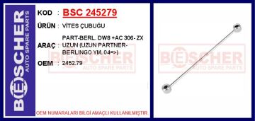 Vites Çubuğu Part-Berl. Dw8 Ac 306- Zx Uzun Uzun Partner-Berlıngo Ym. 04 > BSC 245279