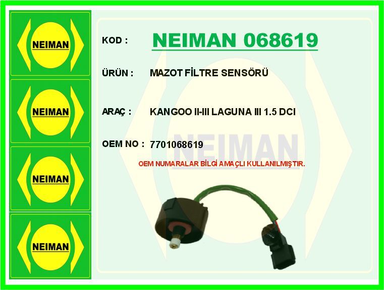 Mazot Filtre Sensörü Kangoo Iı-Iıı Laguna Iıı 1.5 Dcı NEIMAN 068619