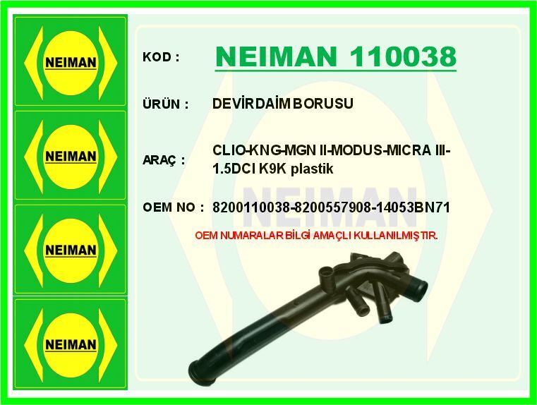 Devirdaim Borusu Clıo-Kng-Mgn Iı-Modus-Mıcra Iıı-1.5Dcı K9k Plastik NEIMAN 110038