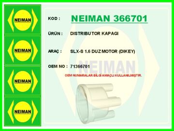 Dıstrıbutor Kapagı Slx-S 1.6 Duz Motor Dıkey NEIMAN 366701