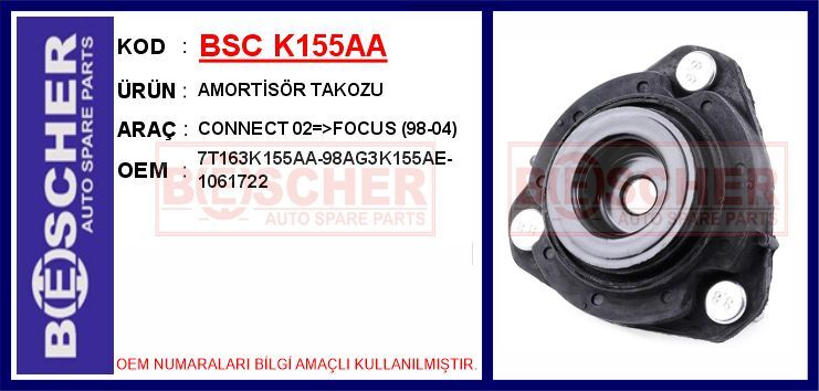 Amortisör Takozu Ön Ford Connect-Focus 98> BSC K155AA