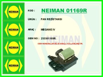Fan Rezistansı Megane Iv NEIMAN 01169R