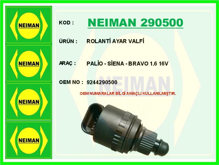 Rolanti Ayar Valfi Palio - Siena - Bravo 1.6 16V NEIMAN 290500