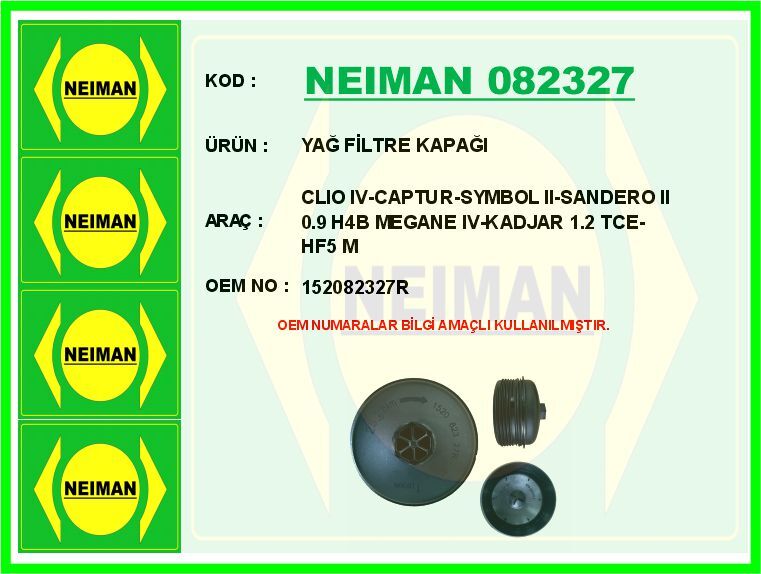 Yağ Filtre Kapağı Renault Clıo Iv-Captur-Symbol Iı-Sandero Iı 0.9 H4b Megane Iv-Kadjar 1.2 Tce-Hf5 M NEIMAN 082327