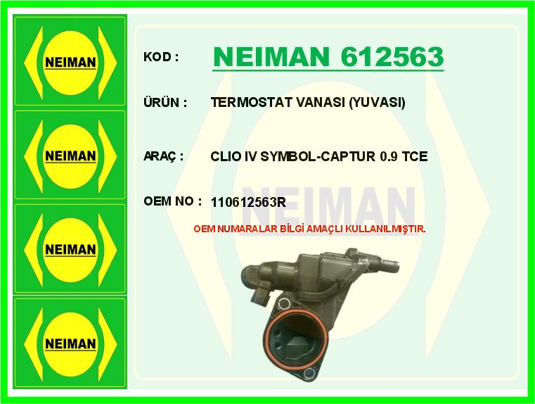 Termostat Vanası Yuvası Clıo Iv Symbol-Captur 0.9 Tce NEIMAN 612563