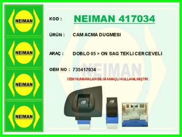Cam Acma Dugmesı Doblo 05 > On Sag Teklı Cercevelı NEIMAN 417034