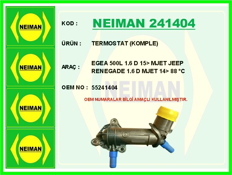 Termostat Komple Egea 500L 1.6 D 15> Mjet Jeep Renegade 1.6 D Mjet 14> 88 C NEIMAN 241404
