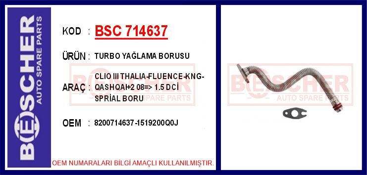Turbo Yağlama Borusu Clıo Iıı Thalıa-Fluence-Kng-Qashqaı 2 08 > 1.5 Dci BSC 714637
