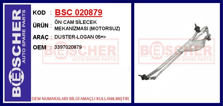 Ön Cam Silecek Mekanizması Motorsuz Duster-Logan 05 > BSC 020879