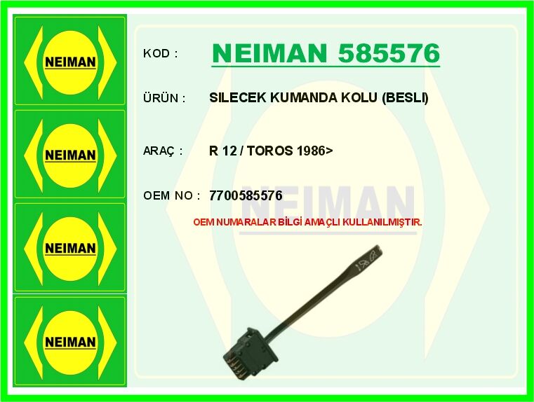 Sılecek Kumanda Kolu Beslı R 12 / Toros 1986> NEIMAN 585576