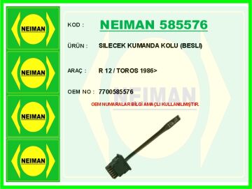 Sılecek Kumanda Kolu Beslı R 12 / Toros 1986> NEIMAN 585576