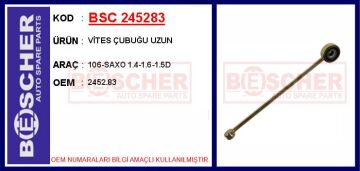 Vites Çubuğu Uzun 106-Saxo 1.4-1.6-1.5D BSC 245283