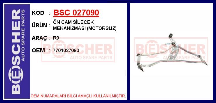 Ön Cam Silecek Mekanizması Motorsuz R9 BSC 027090