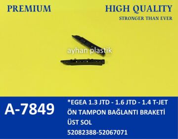 Ön Tampon Bağlantı Ayağı Sol Üst Fıat Egea 1.3 Jtd-1.6 Jtd- 1.4 T-Jet AYHAN A7849