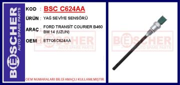 Yağ Seviye İkaz Sensörü Ford Courier-Fiesta-Focus-Mondeo-Kuga 18> 1.5 Tdci BSC C624AA