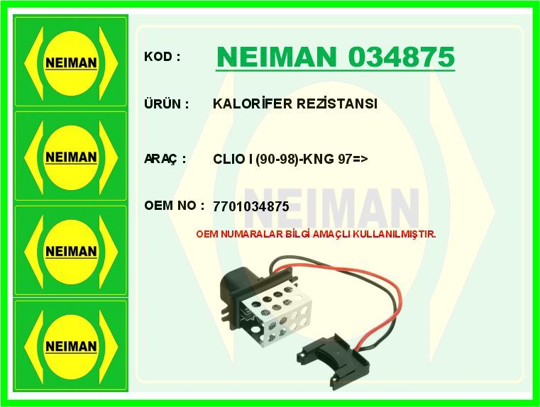 Kalorifer Rezistansı Clıo I 90-98 -Kng 97 > NEIMAN 034875