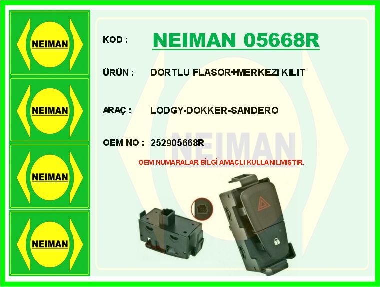 Dortlu Flasor Merkezı Kılıt Lodgy-Dokker-Sandero NEIMAN 05668R