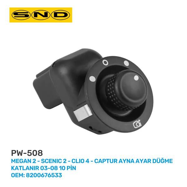 Megan 2 Scenic 2-Clıo 4-Captur Ayna Ayar Düğ. Katlanır 03-08 10 Pin Oem: 8200676533 SND PW-508