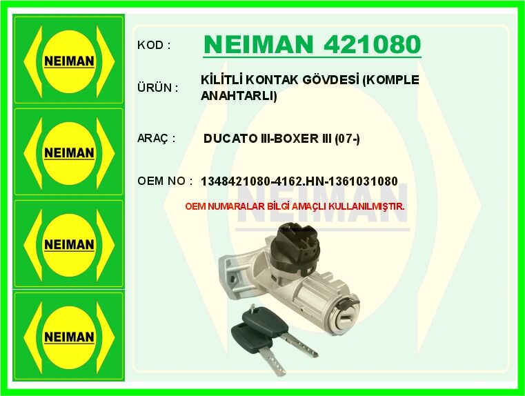 Kilitli Kontak Gövdesi 5 Fiş Komple Anahtarlı Peugeot Boxer Iı -Cıtroen Jumper Iı-Fıat Ducato 06 >16 NEIMAN 421080