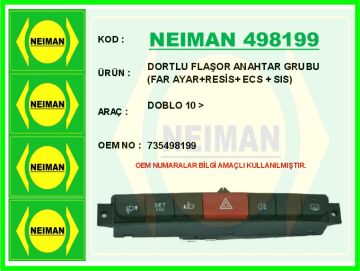 Dortlu Flaşor Anahtar Grubu Doblo 10 > Far Ayar Resis Ecs Sıs NEIMAN 498199