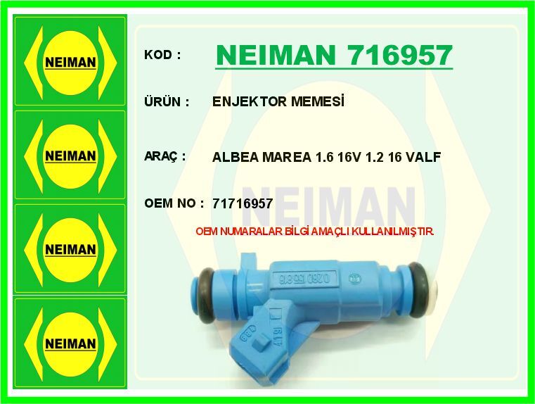 Enjektor Memesi Albea Marea 1.6 16V 1.2 16 Valf NEIMAN 716957